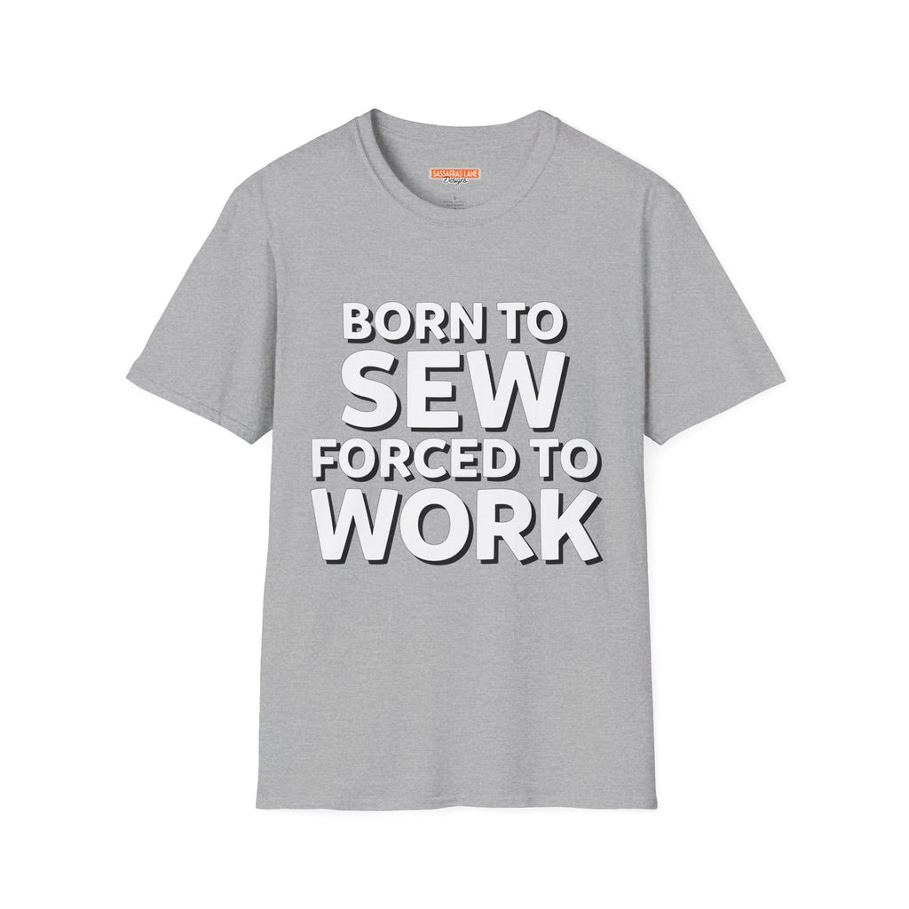 Born To Sew T-Shirt