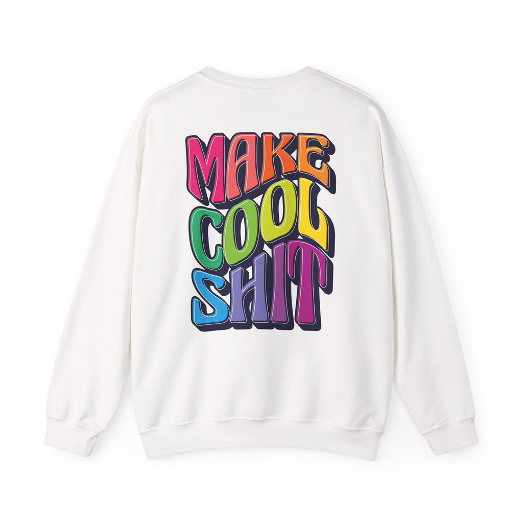 Make Cool Sh!t Crewneck Sweatshirt