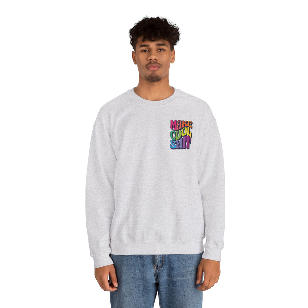 Make Cool Sh!t Crewneck Sweatshirt