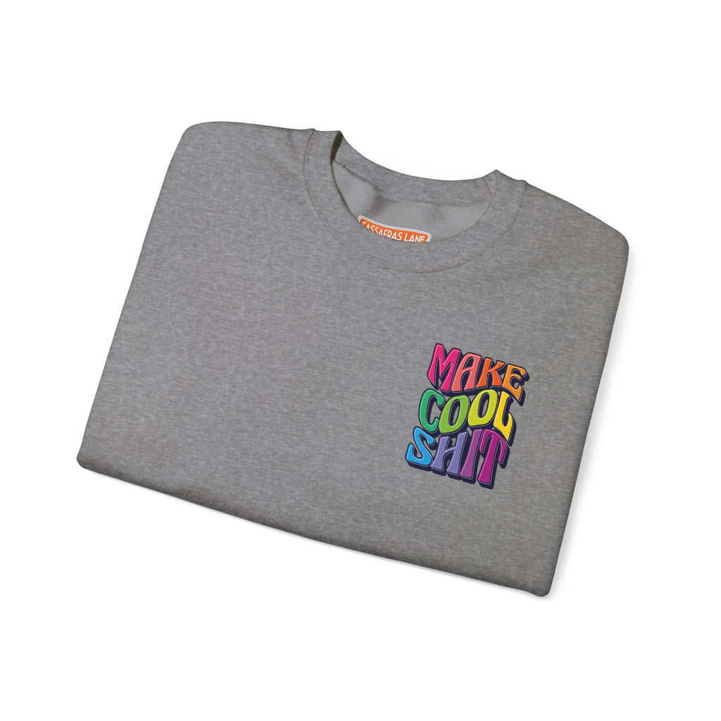 Make Cool Sh!t Crewneck Sweatshirt