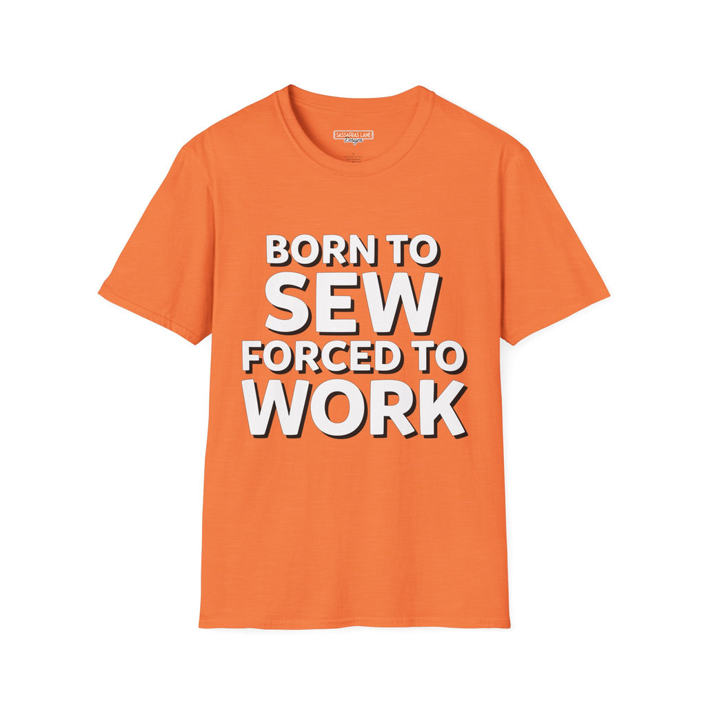 Born To Sew T-Shirt