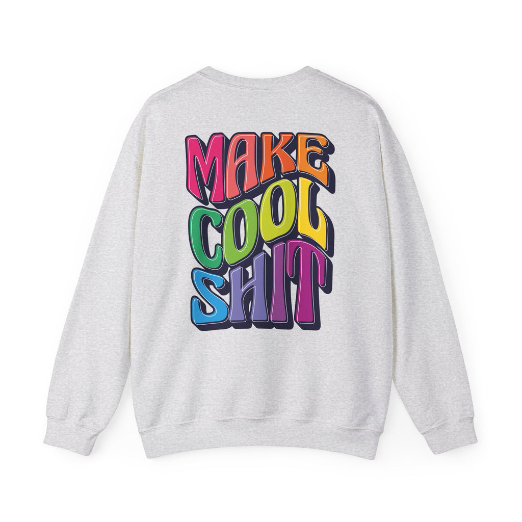 Make Cool Sh!t Crewneck Sweatshirt