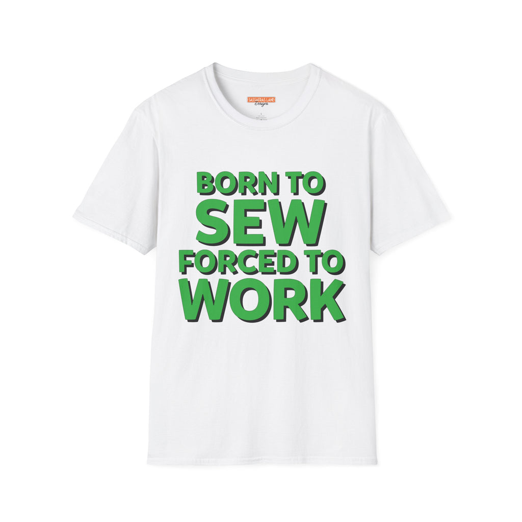 Born To Sew T-Shirt