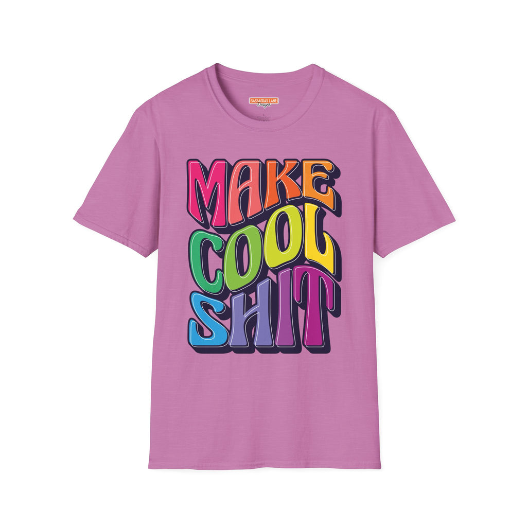 Make Cool Sh!t T-Shirt