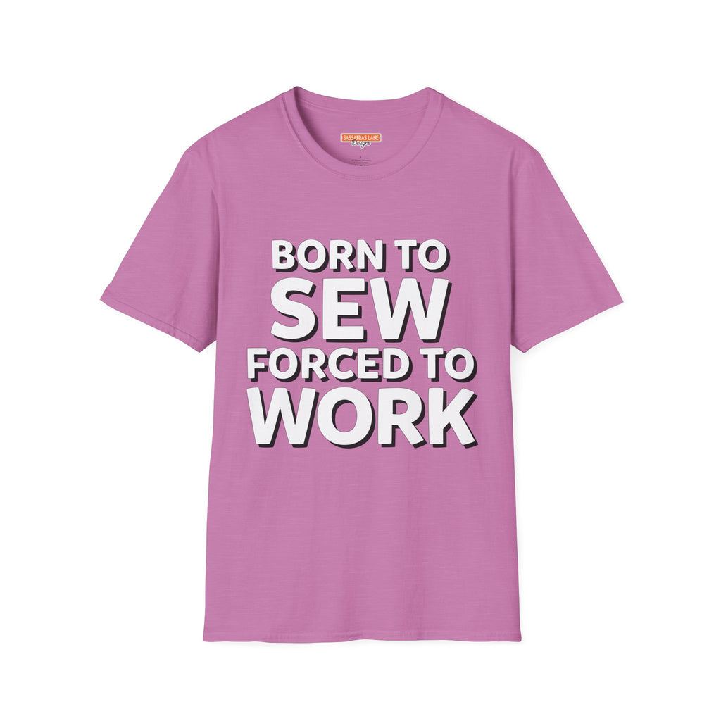 Born To Sew T-Shirt