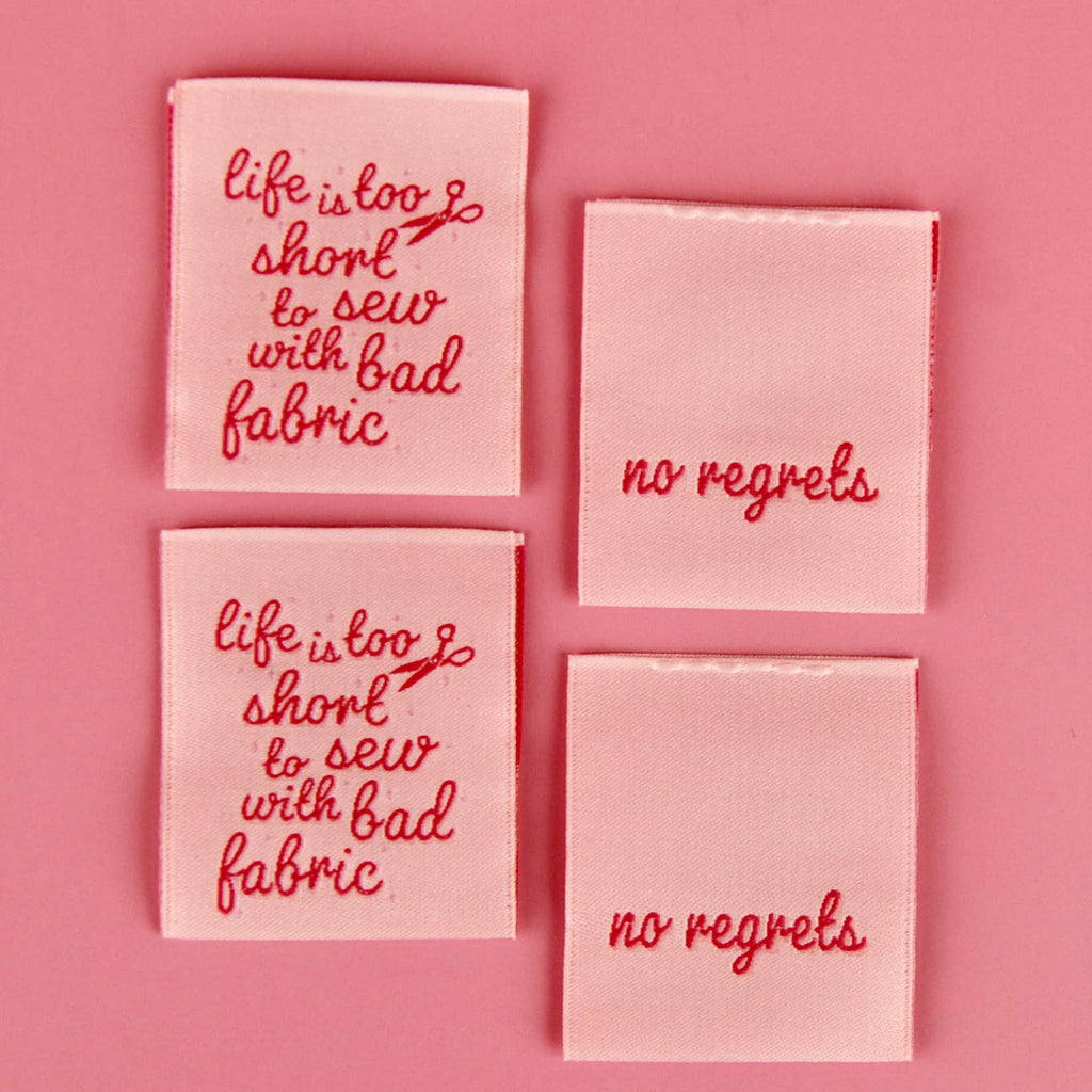 Life Is Too Short - Sew in Labels