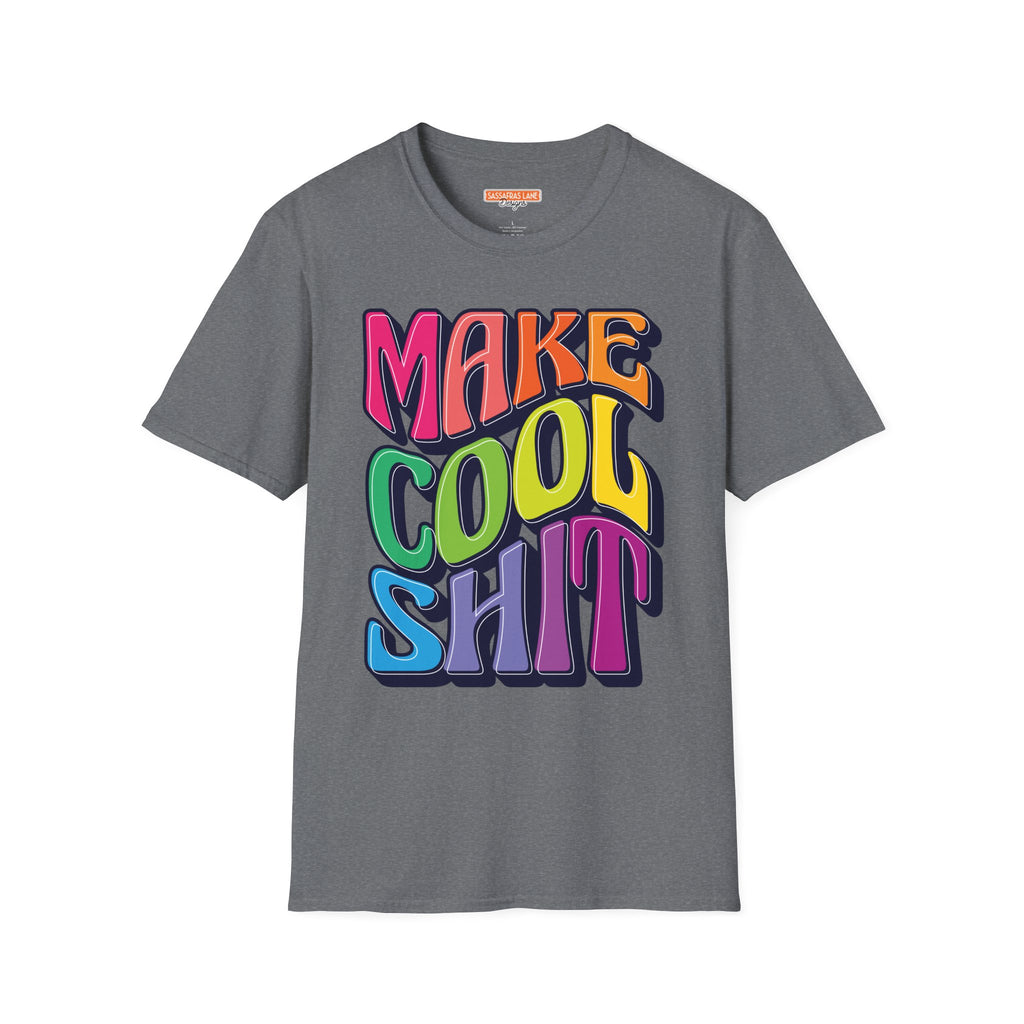 Make Cool Sh!t T-Shirt