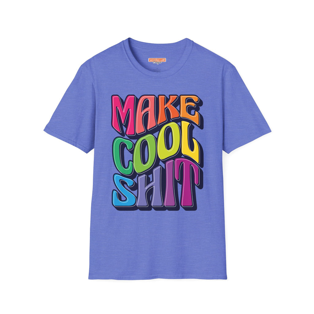 Make Cool Sh!t T-Shirt