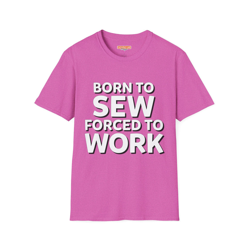 Born To Sew T-Shirt