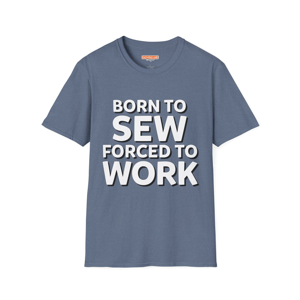Born To Sew T-Shirt
