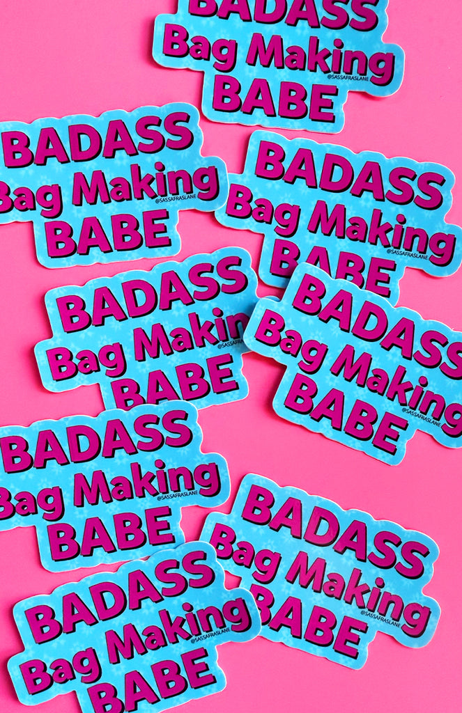 Badass Bag Making Babe Sticker