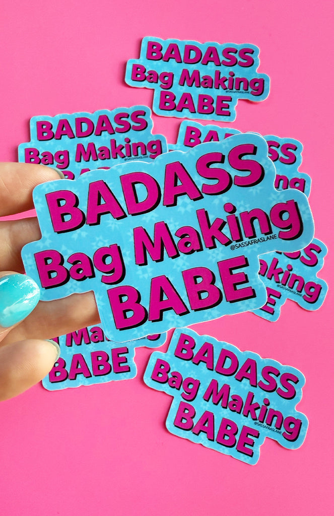Badass Bag Making Babe Sticker