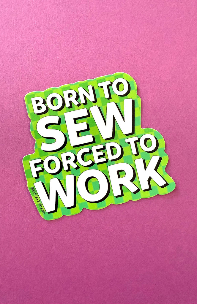 Born to Sew Sticker