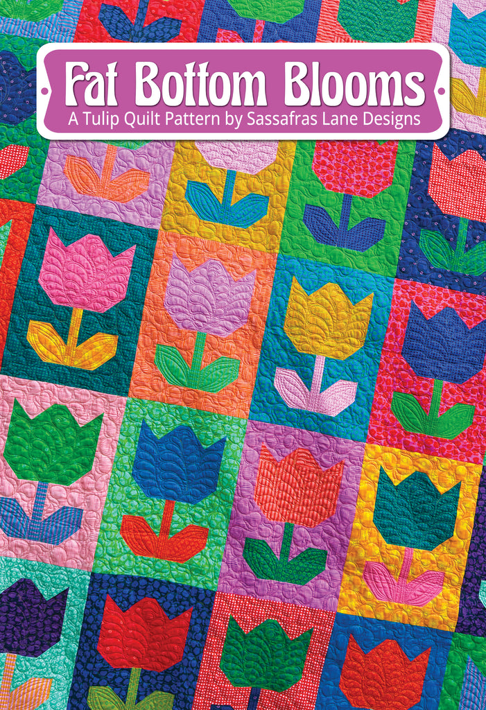 Fat Bottom Blooms Quilt Pattern
