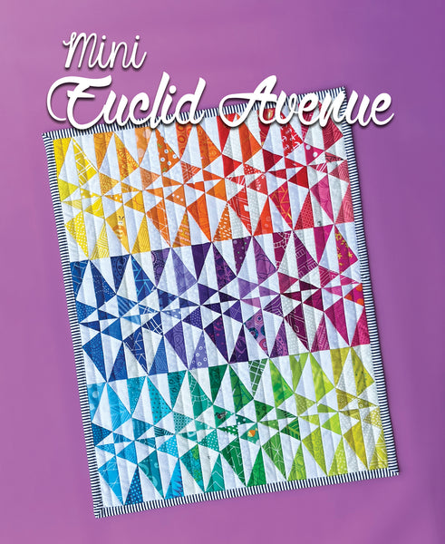 Mini Euclid Avenue Quilt Pattern – Sassafras Lane Designs