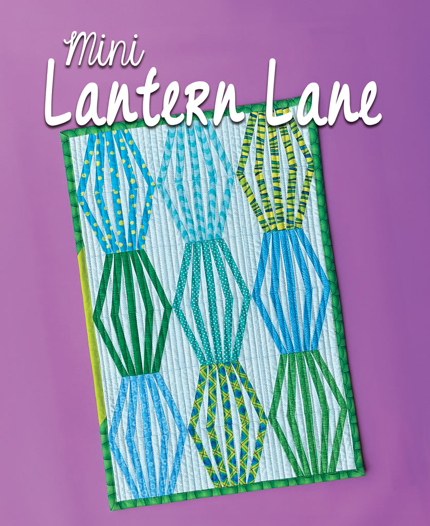 Mini Lantern Lane Quilt Pattern