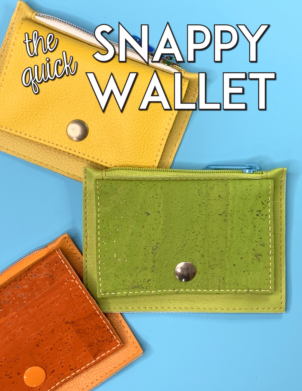The Quick Snappy Wallet Pattern