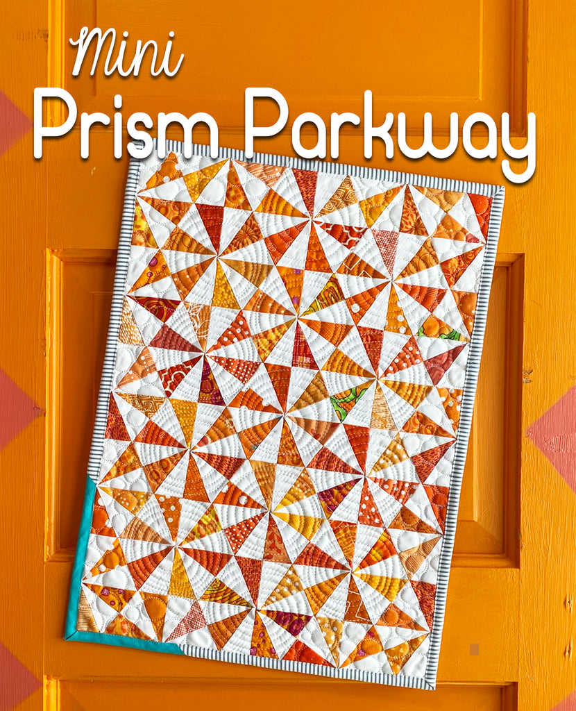 Mini Prism Parkway Quilt Pattern