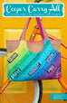 Cooper Carry-All Bag Pattern