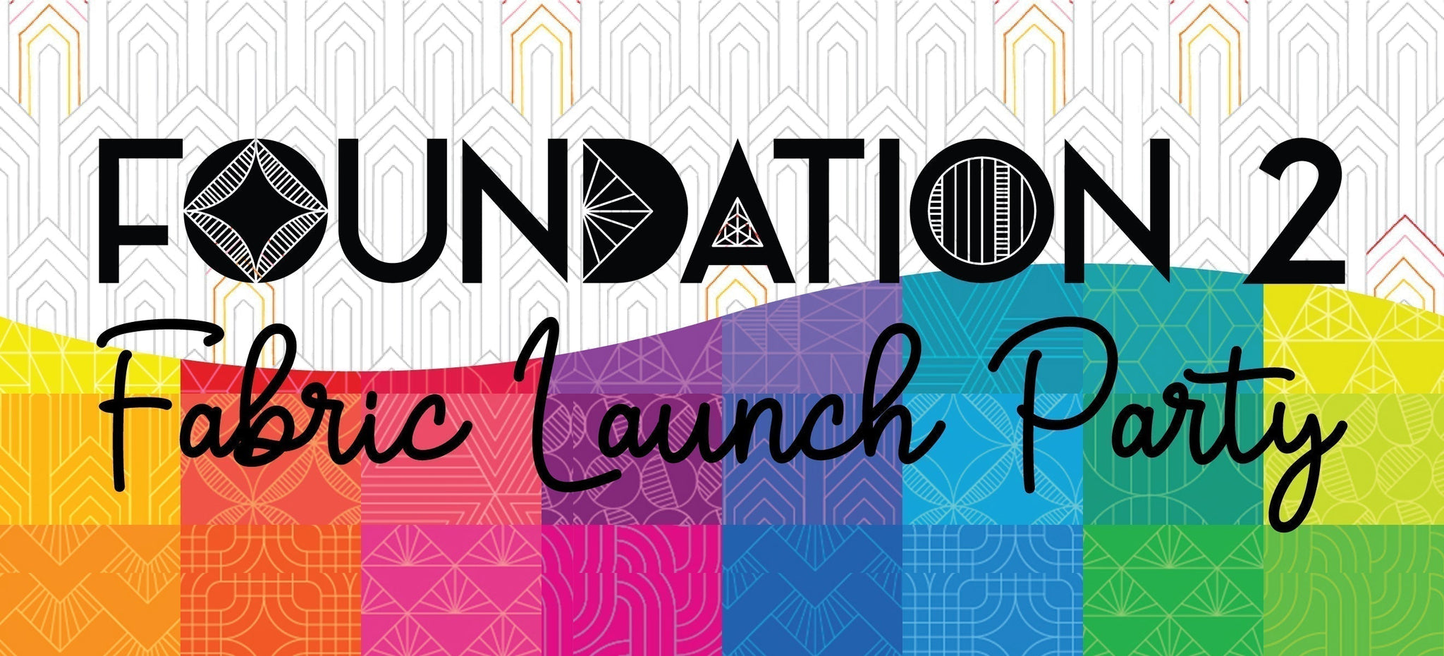 ✨ Foundation 2 Launch Party: Fun Projects from Fabulous Makers ✨