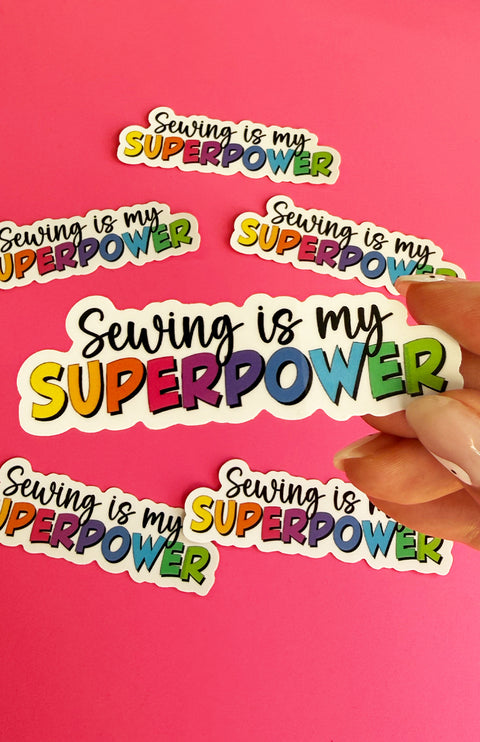 Sewing is my Superpower Sticker