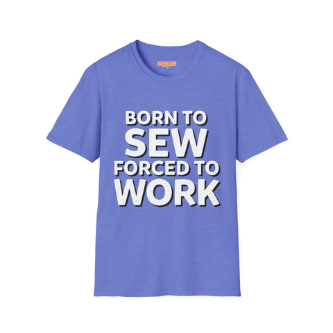 Born To Sew T-Shirt