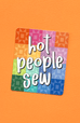 Hot People Sew Sticker