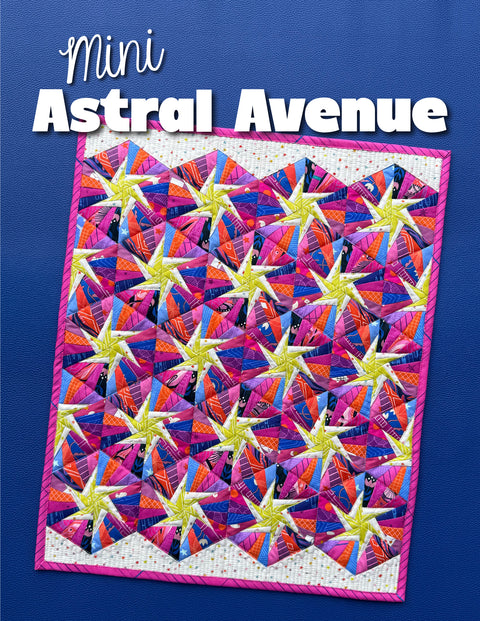 Mini Astral Avenue Quilt Pattern