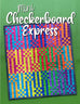 Mini Checkerboard Express Quilt Pattern